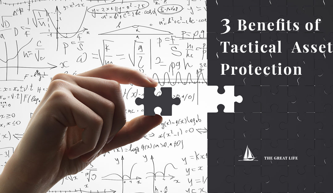 3 Benefits of Tactical Asset Protection